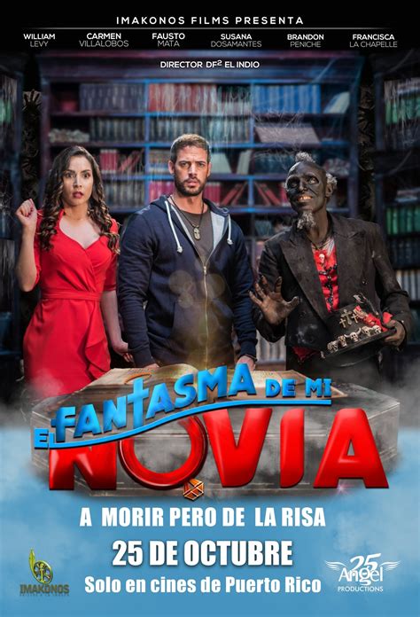 El Fantasma de mi Novia (2018)